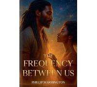 The Frequency Between Us