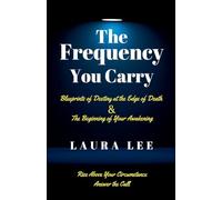 The Frequency You Carry