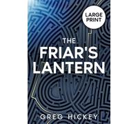 The Friar's Lantern: Large Print Edition
