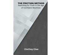 The Friction Method: Searching for Truth in the Age of Confident Machines