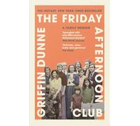 The Friday Afternoon Club: The 'wise, funny and generous' New York Times bestseller