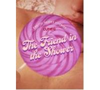The Friend In The Shower - And Other Queer Erotic Short Stories From C