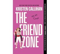 The Friend Zone: 2 (Game On, 2)