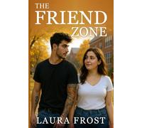 The Friend Zone