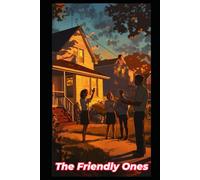 The Friendly Ones: Danse Macabre