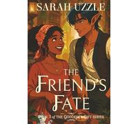 The Friend's Fate: The Goddess's Gift, Book Three