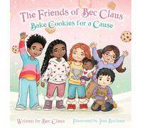 The Friends of Bec Claus Bake Cookies for a Cause