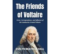 The Friends of Voltaire (Edition2nd)