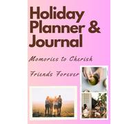 The Friends Travel Planner & Journal: Plan. Explore. Remember and have fun.