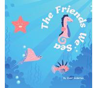 The Friends We Sea (The Joys of Travel)