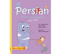 The Friendship Balloon: A Bilingual Persian-English Activity Book for Kids - Includes Farsi Conversation, Alphabet Learning, Games & Flashcards (Learn Persian with Joghdi and Fili)