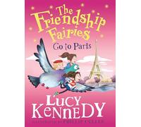 The Friendship Fairies Go to Paris