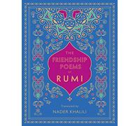 The Friendship Poems Of Rumi