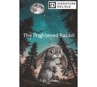 The Frightened Rabbit