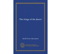 The fringe of the desert