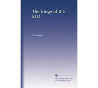 The fringe of the East