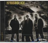 the Frisbolice - Hard Way