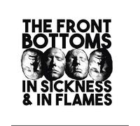 The Front Bottoms - In Sickness & In Flames [Vinilo]