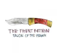 The Front Bottoms Talon of the Hawk (Vinyl) 12" Album (Importación USA)