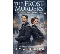 The Frost Murders: A Victorian Christmas Mystery