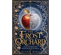 The Frost Orchard: A Blue Ridge Romantasy (The Bellwether Trilogy)
