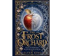 The Frost Orchard: A Blue Ridge Romantasy (The Bellwether Trilogy)