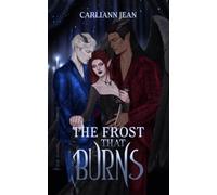 The Frost that Burns