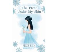 The Frost Under My Skin: 1 (Thorns of Chaos)