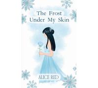 The Frost Under My Skin (Thorns of Chaos)