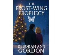 The Frost-Wing Prophecy (The Butterfly Prophecy Series)