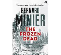 The Frozen Dead: Now on Netflix, the Commandant Servaz series