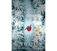 The Frozen River: A GMA Book Club Pick: A GMA Book Club Pick
