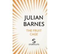 The Fruit Cage (storycuts) (ebook)