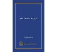 The fruit of the tree