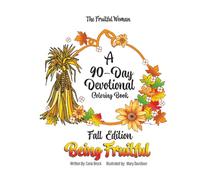 The Fruitful Women: A 90-Day Devotional Coloring Book: Fall Edition