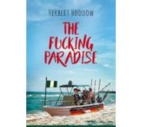 The Fucking Paradise (ebook)