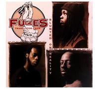 The Fugees - Blunted On Reality