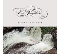 The Fugitives - Bigger Than Luck