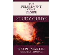 The Fulfillment of All Desire Study Guide