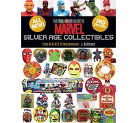 The Full-Color Guide to Marvel Silver Age Collectibles: From MMMS to Marvelmania