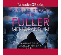 The Fuller Memorandum (The Laundry Files Series)
