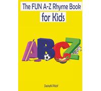 The FUN A-Z Rhyme Book For Kids (The FUN A-Z Kids Alphabet Series)