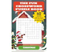 The Fun Crossword Puzzle Book - Christmas: Easy to Read Crossword Puzzles about Santa, Elves, Reindeer, Decorations, Traditions & more | 60 ... | Great for Return Gifts, Travel & Relaxation