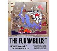 The Funambulist n°61 : Dix Ans de The Funambulist - septembre-octobre 2025: Dix éditeurices invité·es s'emparent des angles morts de la première décennie du magazine