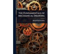 The Fundamentals of Mechanical Drawing