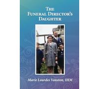 The Funeral Director’s Daughter
