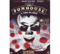 The Funhouse - Il Tunnel Dell'Orrore (Dvd) [Italia]
