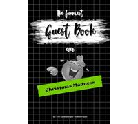 The funniest Guest Book ever: Christmas Madness, hilarious gag gift, Family, Party, Secret Santa, green