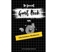 The funniest Guest Book ever: Christmas Madness, hilarious gag gift, Family, Party, Secret Santa, yellow