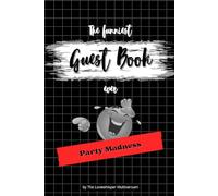 The funniest Guest Book ever: Party Madness, hilarious gag gift, Family, Friends, Birthday, Celebration, red